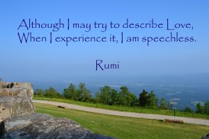 Mountainside view and Rumi love quote